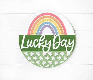 DIY Wood Kit -  Lucky Day St. Patrick's Day Rainbow Door Hanger Sign